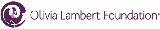 1. OLIVIA LAMBERT FOUNDATION